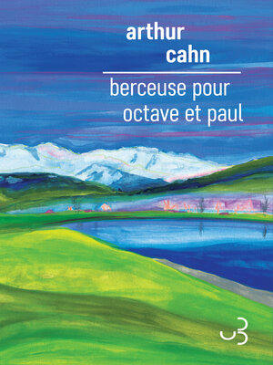 cover image of Berceuse pour Octave et Paul